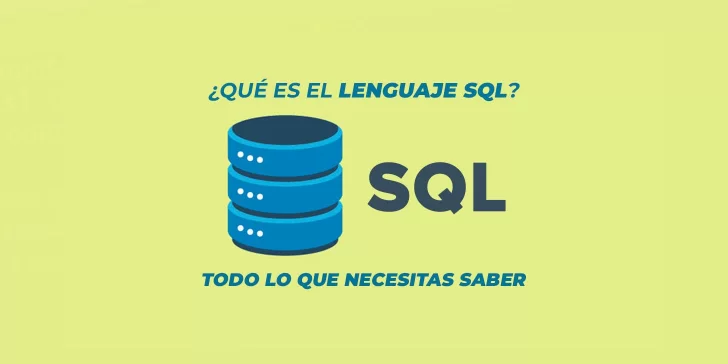 ¿Qué es el lenguaje SQL?