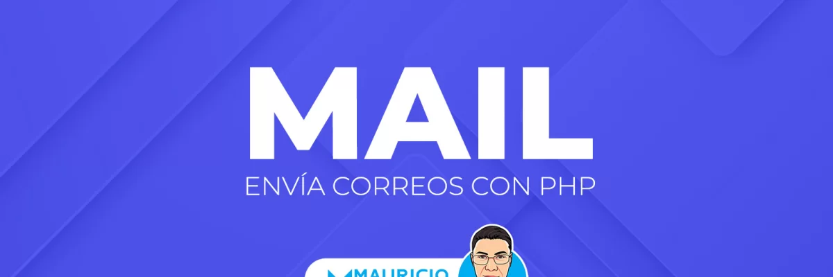 Función mail de PHP: Una Guía Completa para Enviar Correos Electrónicos