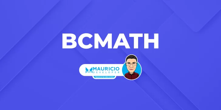 BCMath en PHP: potencia tus operaciones matemáticas con precisión arbitraria