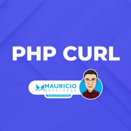 Explorando PHP CURL: Integración sin problemas para el desarrollo web avanzado