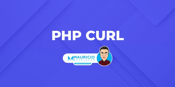 Explorando PHP CURL: Integración sin problemas para el desarrollo web avanzado