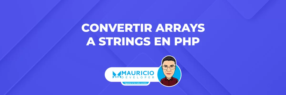 Cómo convertir arrays a strings en PHP de manera eficiente