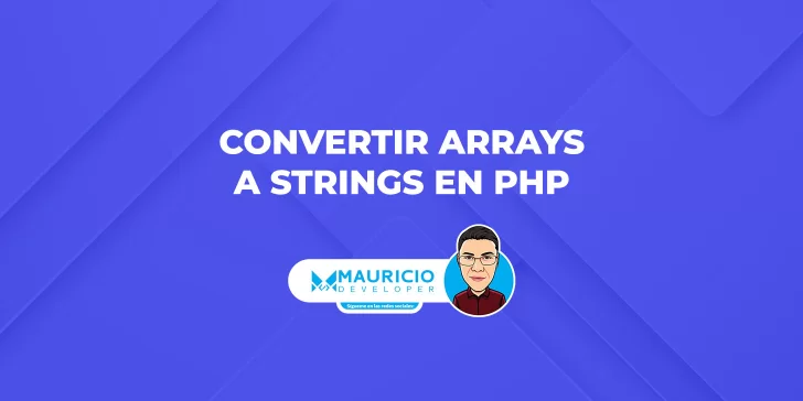 Cómo convertir arrays a strings en PHP de manera eficiente
