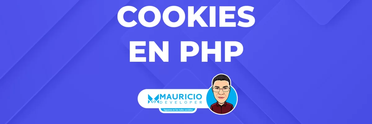 Cookies en PHP: Todo lo que necesitas saber para gestionar datos de manera efectiva