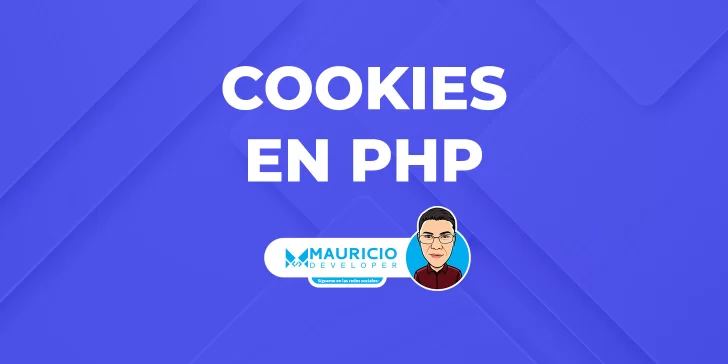 Cookies en PHP: Todo lo que necesitas saber para gestionar datos de manera efectiva