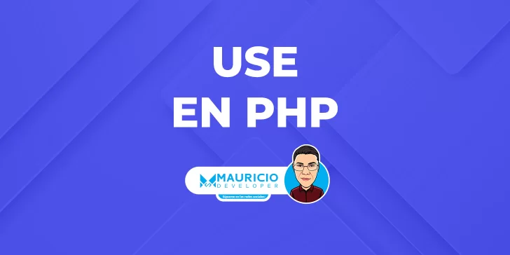 Declaración use en PHP: Importando namespaces para un código más organizado