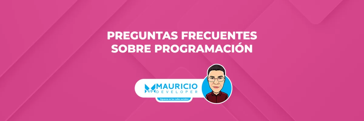 Las preguntas más frecuentes sobre programación