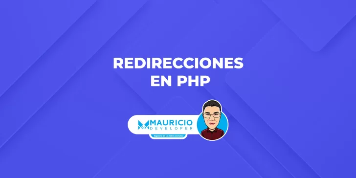 Cómo Hacer Redirecciones con PHP