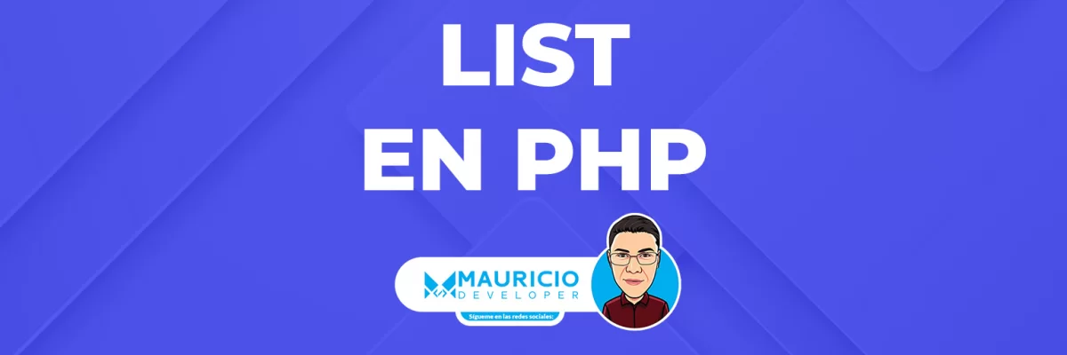 list() PHP: Ejemplos Prácticos para Desarrolladores