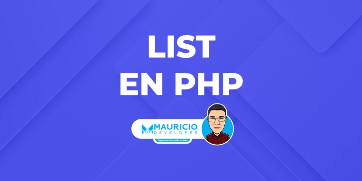 list() PHP: Ejemplos Prácticos para Desarrolladores
