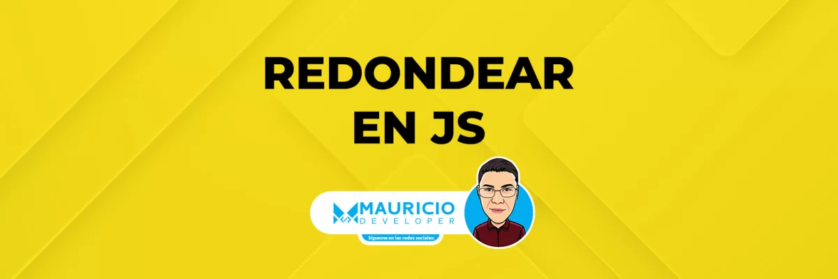 Redondear JavaScript: Guía Completa para Desarrolladores