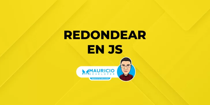 Redondear JavaScript: Guía Completa para Desarrolladores