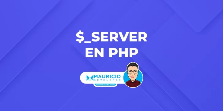 $_SERVER en PHP: Desde Principiantes hasta Expertos